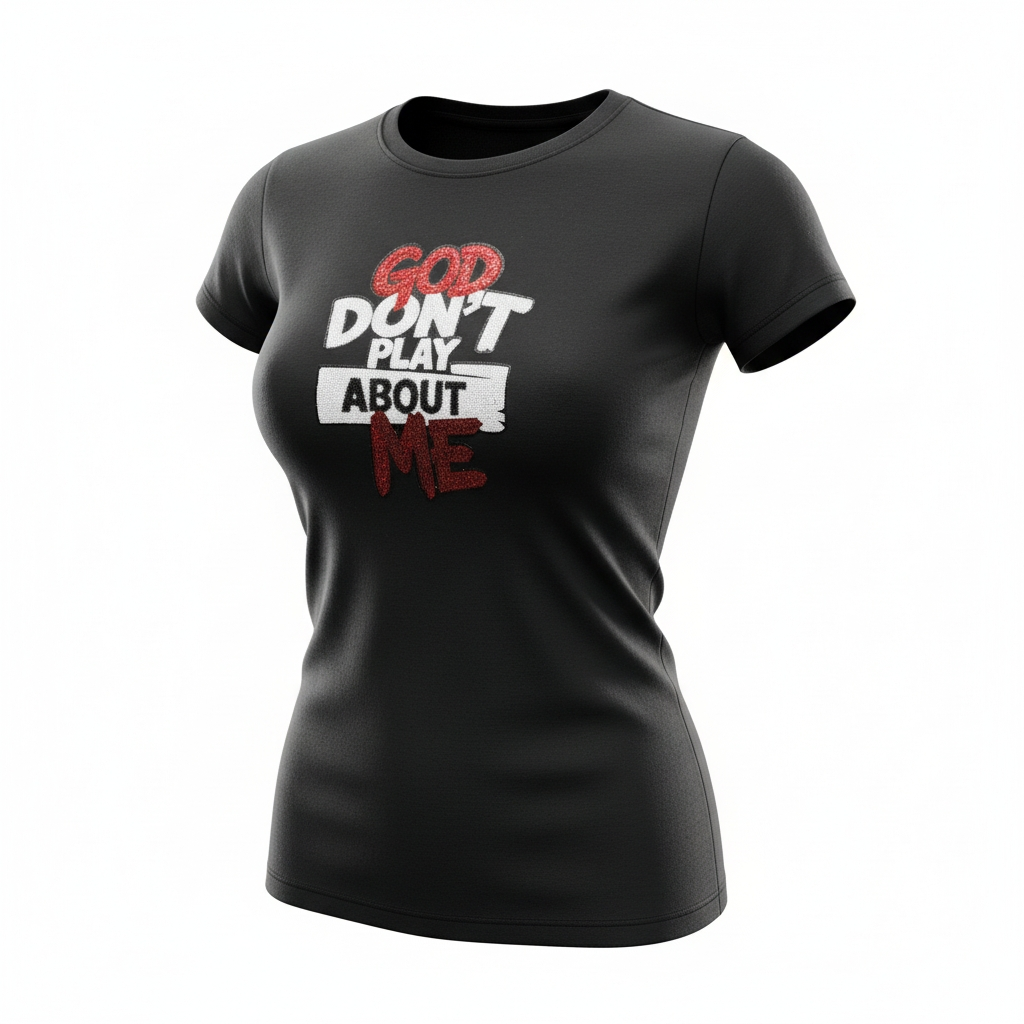 God Don't Play About Me Sequin T-Shirt