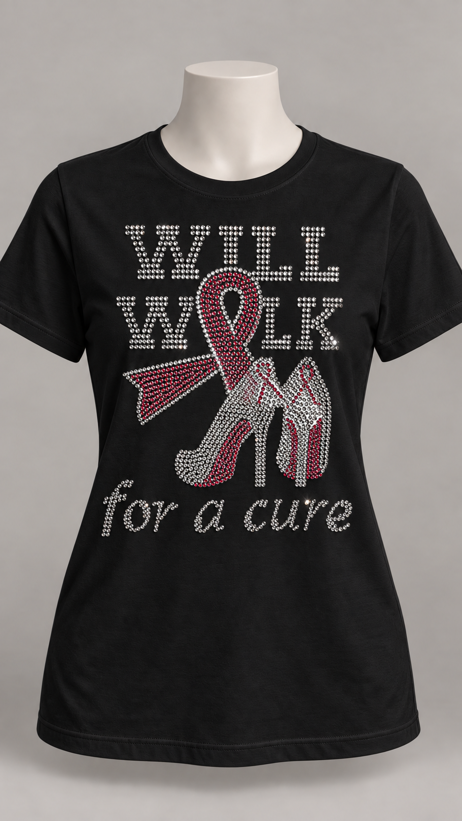 Rhinestone "Will Walk for a Cure "